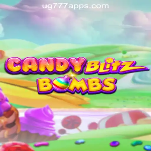 CandyBlitzBombs: A Sweet Adventure in UG777 Online Casino Philippines
